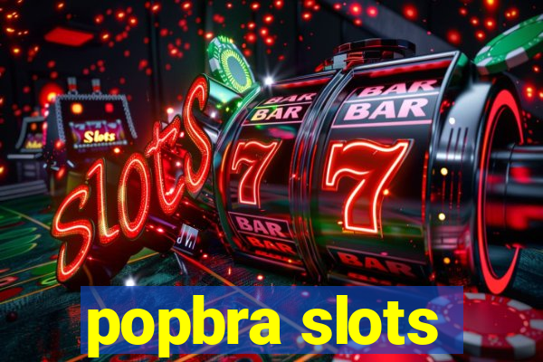 popbra slots